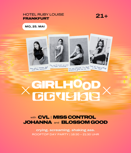 Girlhood x GG VYBE FRANKFURT 