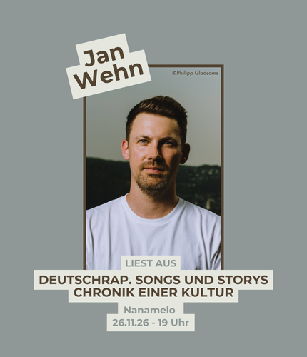 Lesung mit Jahn Wehn "Deutschrap.Songs und Storys"